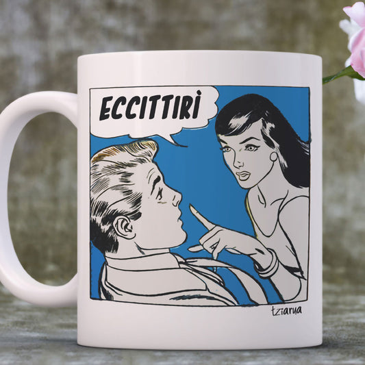 Tazza Eccittirì